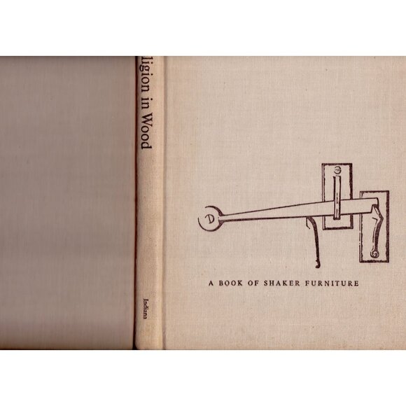 Religion in Wood: A Book of Shaker Furniture (1973, 4th Printing) HC/DJ - Picture 2 of 7